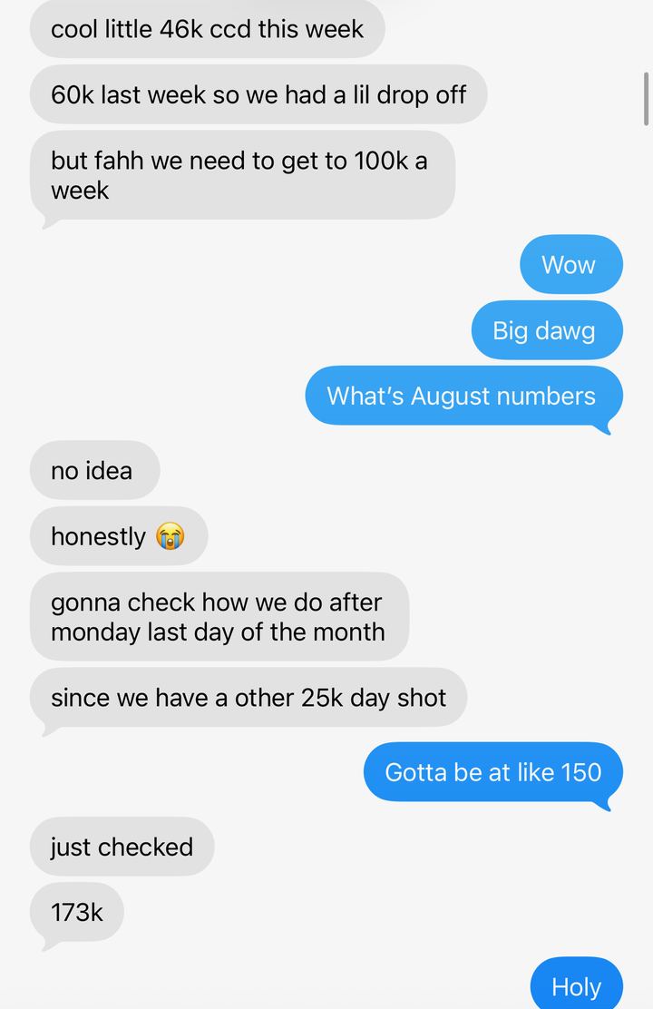 173K, a clients August, by text